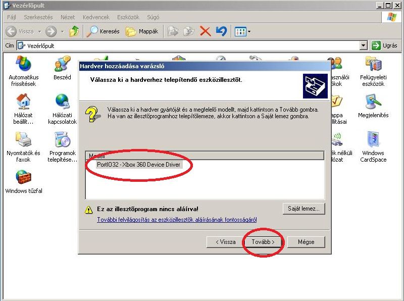 Következő ablaknál látnunk kell a PortIO32-Xbox 360 Device Driver-t ha igen nyomjunk Tovább-ot.